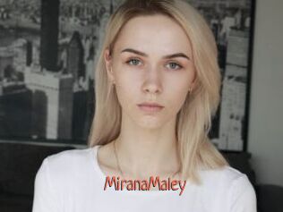 MiranaMaley