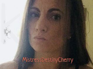 MistressDestinyCherry
