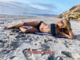 MyNameIsWow