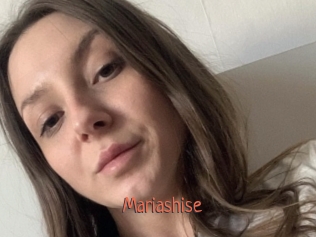 Mariashise