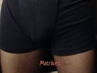 Matrikes