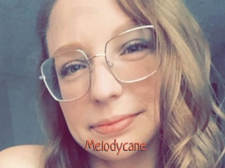 Melodycane