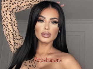 Metishaowns