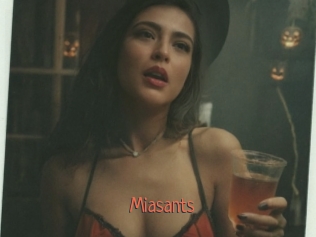 Miasants