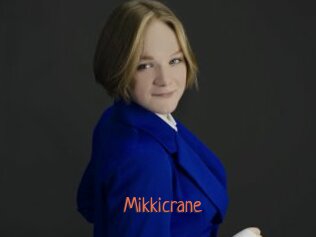 Mikkicrane