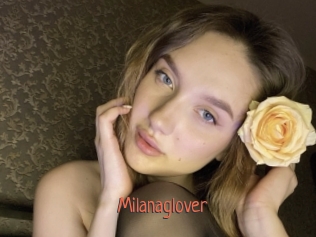 Milanaglover