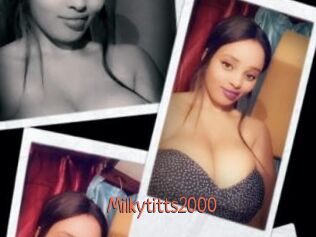 Milkytitts2000