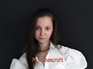 Moirebancroft
