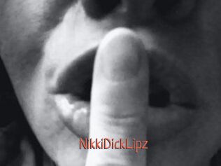 NikkiDickLipz