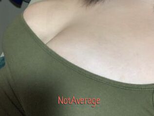 NotAverage