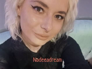Nadeeadream