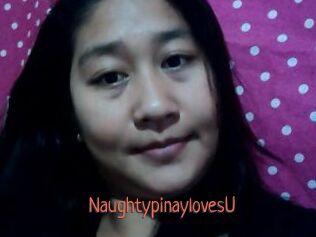 NaughtypinaylovesU