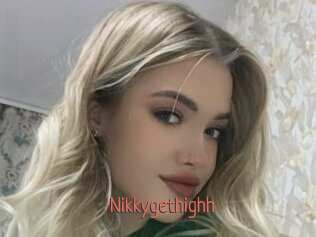 Nikkygethighh