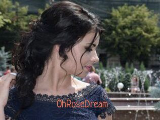 OhRoseDream