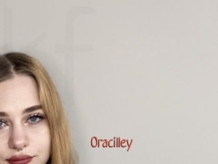 Oracilley