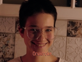 Orvacroke