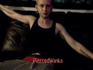 PiercedWanka