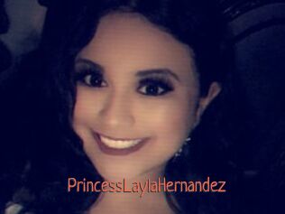 PrincessLaylaHernandez