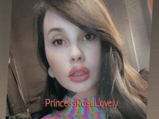 PrincessRoseLovely