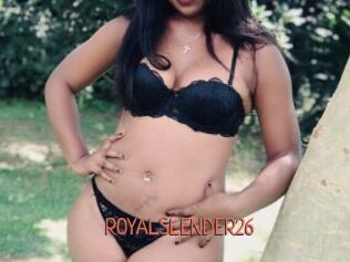 ROYALSLENDER26