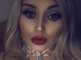 Raunchy_Robyn