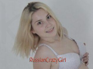RussianCrazyGirl
