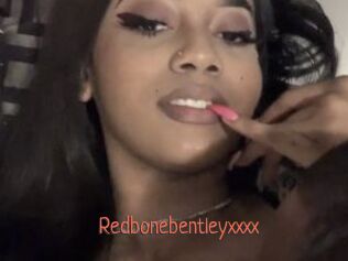 Redbonebentleyxxxx