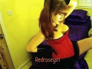 Redrosegirl