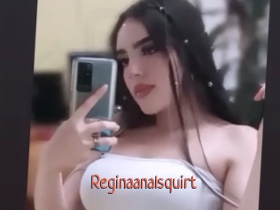 Reginaanalsquirt
