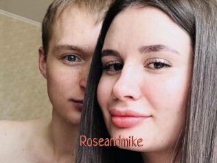 Roseandmike