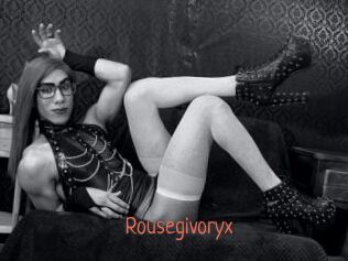 Rousegivoryx