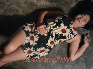 SEXYgorgeousMAMA