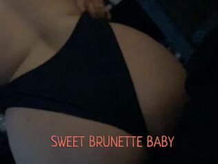 SWEET_BRUNETTE_BABY