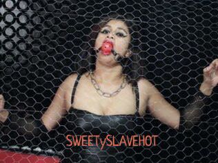 SWEETySLAVEHOT