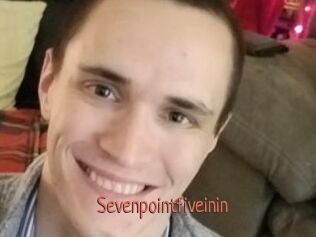 Sevenpointfiveinin
