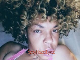 SexyHazelEyez