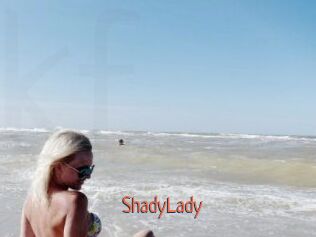 ShadyLady