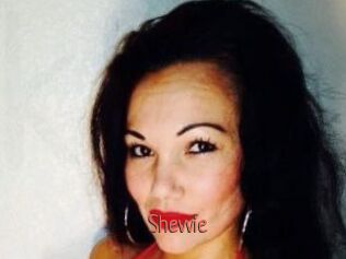Shevvie