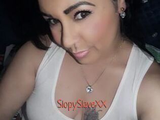 SlopySlaveXX