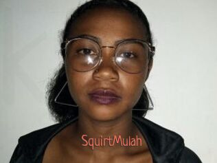 SquirtMulah
