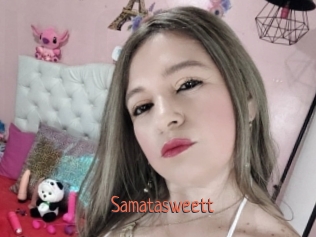 Samatasweett