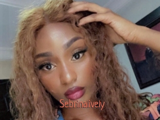 Sebrinalively