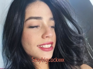 Sexybigcockxxx