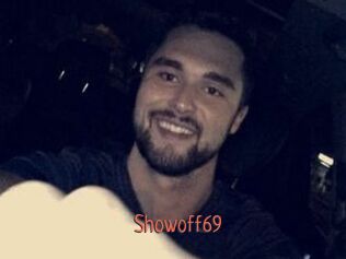 Showoff69