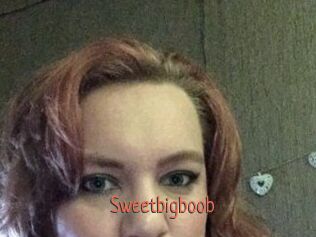 Sweetbigboob