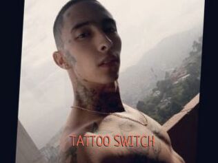 TATTOO_SWITCH