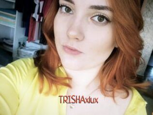 TRISHAxlux