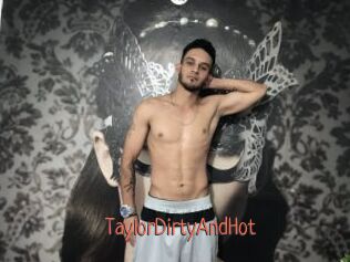 TaylorDirtyAndHot