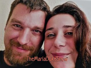 TheMariaDukeShow