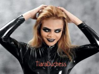 TiaraDuchess